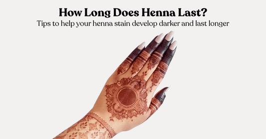 How Long Does Henna Last? (How to Make It Last Longer)